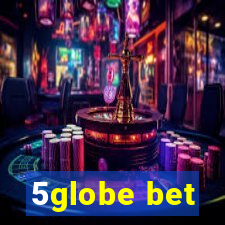 5globe bet